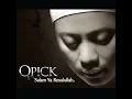 Download Lagu Opick - Syukur Atas Kurnia