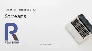 ReactPHP Tutorial Streams