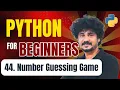 Number Guessing Game in Python 44 Fun Beginner Project for Practice Your Skills
