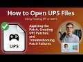 How to Open UPS Files Floating IPS or NUPS