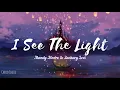 I See The Light - Mandy Moore & Zachary Levi |OST. Tangled, Disney [LYRICS]