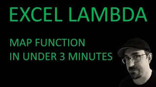 Excel LAMBDA MAP function in under 3 minutes