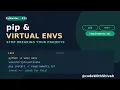 pip Virtual Environments in Python