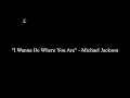 Michael Jackson - "I Wanna Be Where You Are" - 1972