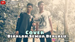 Download Biarlah semua berlalu cover key ft aji febrian | HITS MP3