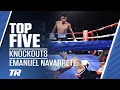 Emanuel Navarrete Top 5 Knockouts Navarrete Returns Friday Night ESPN
