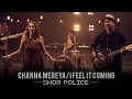 Download Lagu Channa Mereya - I Feel It Coming | Shor Police | Clinton Cerejo | Bianca Gomes