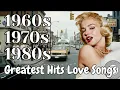 Songs To Fall In Love Again 💕 Beautiful \u0026 Soft 1960s Love Songs Playlist #oldies01