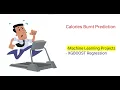 Calories Burnt Prediction using Python End to end Machine Learning Projects XGBoost Regressor