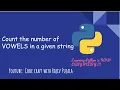 2 Count Vowels in a String Using Python Asked in Google Amazon Microsoft More