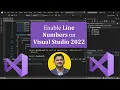 How to Display Line Numbers in Text Editor on Visual Studio 2022