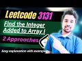 Find the Integer Added to Array I Leetcode 3131 2 Approaches EASY Solution