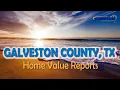 Galveston County TX Real Estate CMA Property Appraisal US Home Value