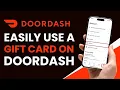 How to Use DoorDash Gift Card