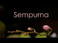 Download Lagu Sempurna by Andra and the Backbone | Minus One | with lyrics