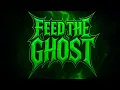 Lagu VeneratA - FEED THE GHOST