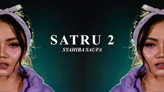 syahiba saufa satru 2 official music video 