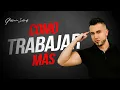 COMO TRABAJAR MAS - Gustavo Salinas