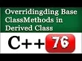 C Overriding Base Class Methods in Derived Class Cpp Tutorial