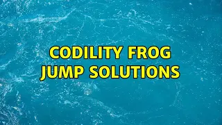 Codility Frog Jump solutions 3 Solutions