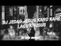 Download Lagu DJ JEDAG JEDUG KARO LAGU KHUSUS TERBARU FULL BASS VIRAL!!! 2024 By ( DJ Ezii Remix)