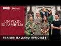 Video di Un vizio di famiglia