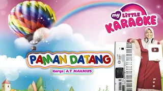 Download PAMAN DATANG (Cipt. A.T MAHMUD) - Lagu Anak INDONESIA Versi (Karaoke) MP3