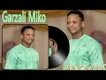 Garzali Miko 2023 TSANTSAR SO Latest Hausa Song Album 2023 Mp3 Song Download