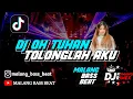 DJ Oh Tuhan TolongLah Aku || TikTok Selow Bass