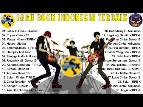 Download MP3 LAGU ROCK INDONESIA (BAND ROCK LEGEND INDONESIA) | PLAYLIST ROCK SONG INDONESIA||TIPE-X|| DEWA 19