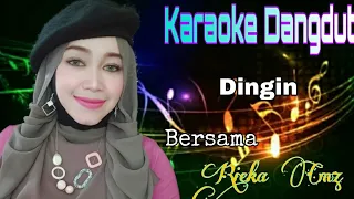 Download Dingin | Hamdan Att | Karaoke Dangdut Duet Bersama Rieka Cmz MP3