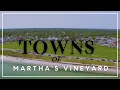 Martha s Vineyard Town Guide Edgartown Oak Bluffs Vineyard Haven More