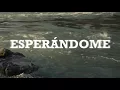 Piti Fernández - Esperándome . Video lyric