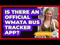 Is There An WMATA Bus Tracker App