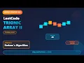 LeetCode Weekly Contest 461 3640 - Problem Trionic Array II Full Intuition Code