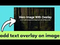 How to Add Text Overlay on Image