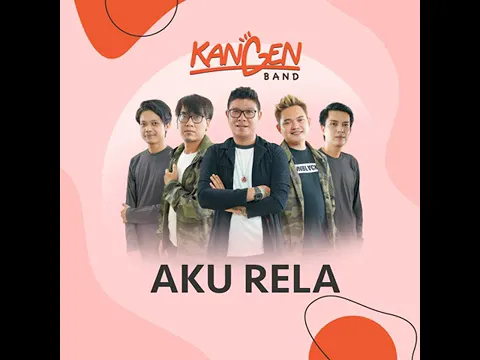 Download MP3 Kangen Band - Aku Rela