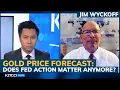 Gold price forecast Here s the next level after strong jobs report - Jim Wyckoff