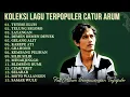 Lagu Best Of Catur Arum - Full Album Lagu Lawas Banyuwangi Terbaik | TETESE ELUH - TELUNG SEGORO