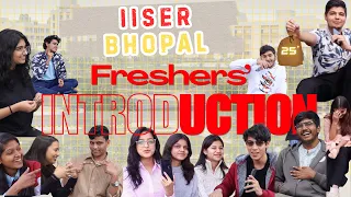 freshers introduction year 2025 iiser bhopal iiserb