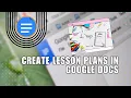 How to Create Lesson Plans in Google Docs