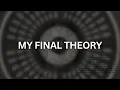 Download Lagu My Final Theory