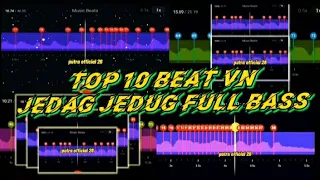 Download TOP 10 BEAT VN JEDAG JEDUG FULL BASS😍 STORY WA #PART3 MP3