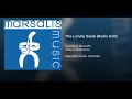 The Lonely Swan (Radio Edit)