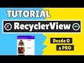 Tutorial RECYCLERVIEW DEFINITIVO en ANDROID con KOTLIN en espanol GRID Android en Kotlin 2022