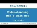 Javascript ES6 In Hindi Map WeakMap Understanding Map Weak Map