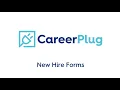 Your Guide To New Hire Forms
