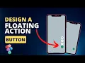 Design a floating action button with Interactive Components and Animation in Figma
