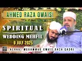 Download Lagu Owais Raza Qadri - 9 July 2025 - Wedding Mehfil E Naat - Ahmed Raza Owaisi