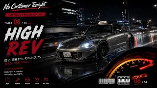 8. High Rev — Guitar Super Eurobeat Racing Song | No Customer Tonight